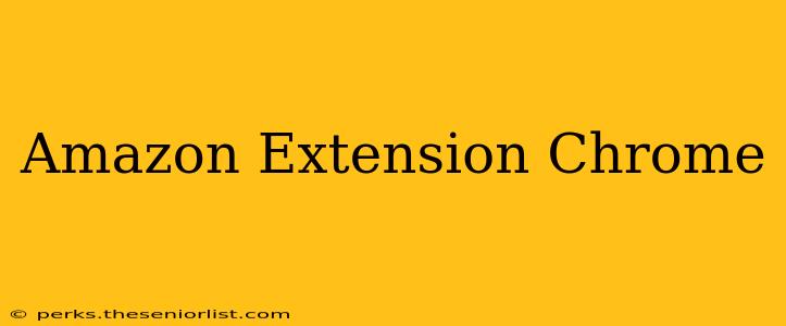 Amazon Extension Chrome