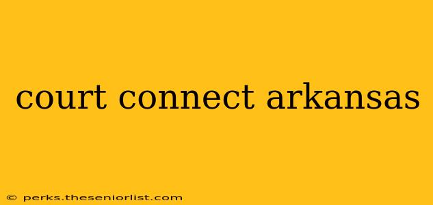 court connect arkansas