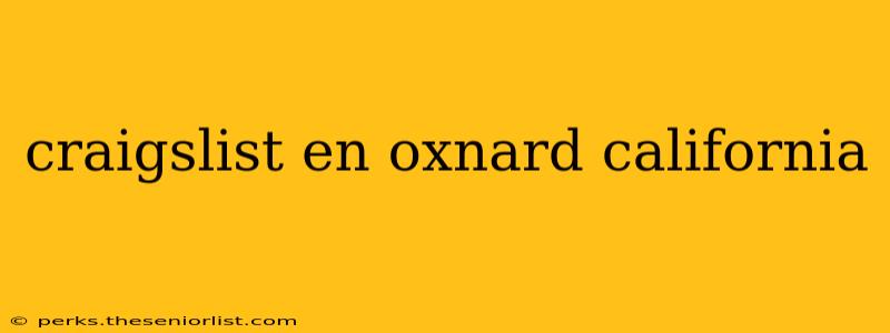 craigslist en oxnard california