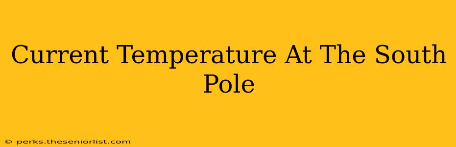 Current Temperature At The South Pole