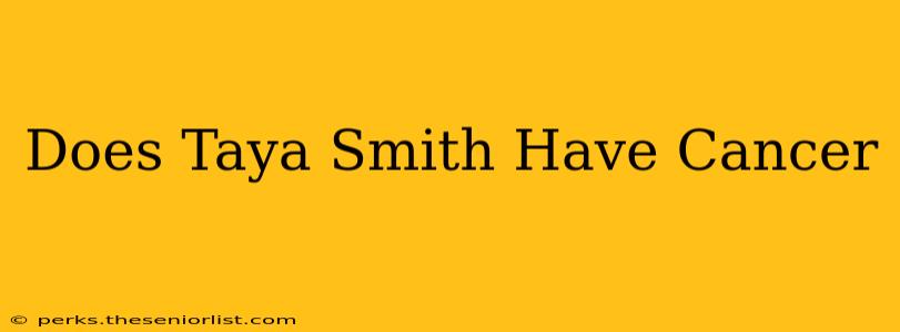 Does Taya Smith Have Cancer