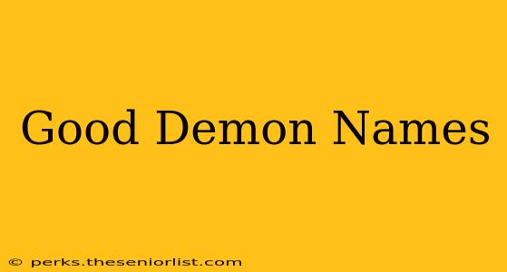 Good Demon Names