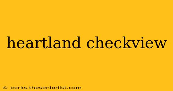 heartland checkview