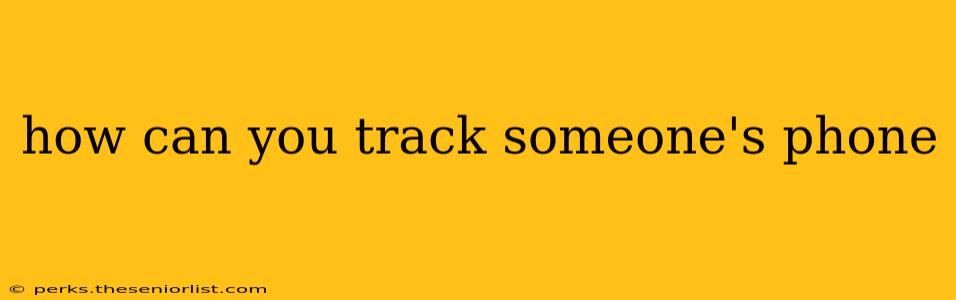 how can you track someone's phone