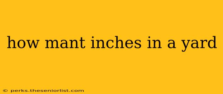 how mant inches in a yard
