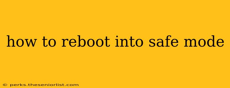 how to reboot into safe mode