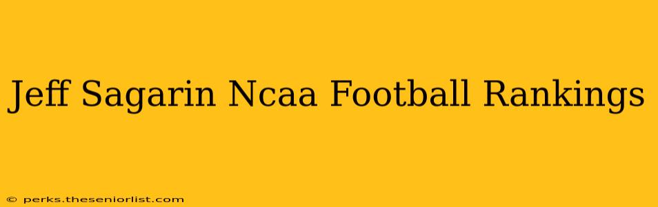 Jeff Sagarin Ncaa Football Rankings