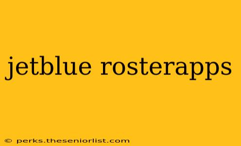 jetblue rosterapps