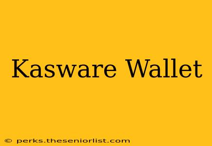 Kasware Wallet