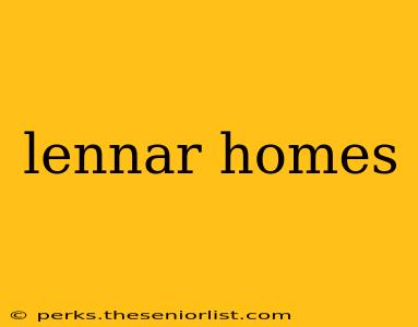 lennar homes