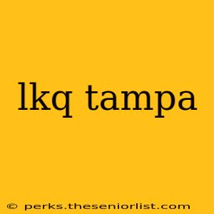 lkq tampa