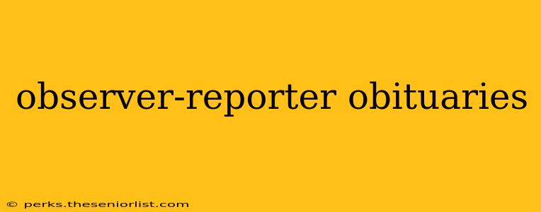 observer-reporter obituaries