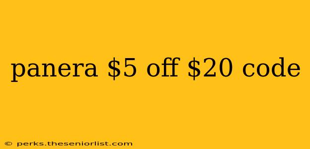 panera $5 off $20 code