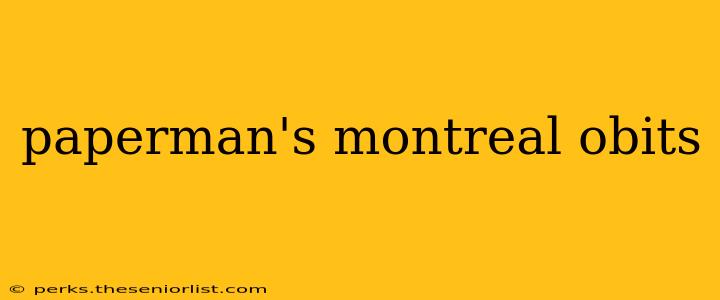 paperman's montreal obits