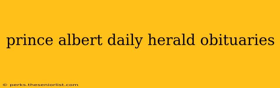 prince albert daily herald obituaries