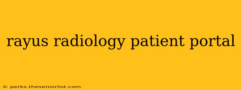 rayus radiology patient portal