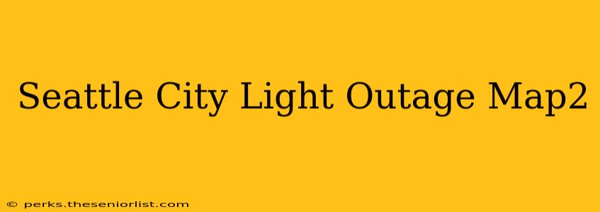 Seattle City Light Outage Map2