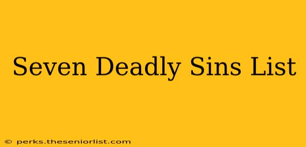 Seven Deadly Sins List