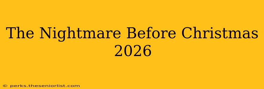 The Nightmare Before Christmas 2026