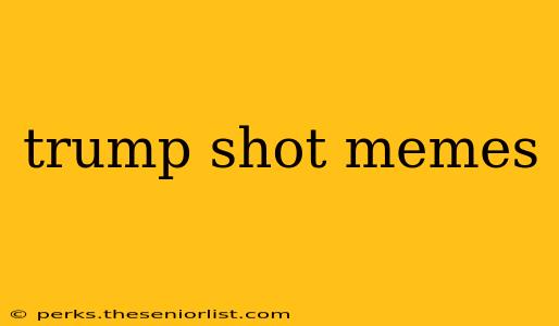 trump shot memes