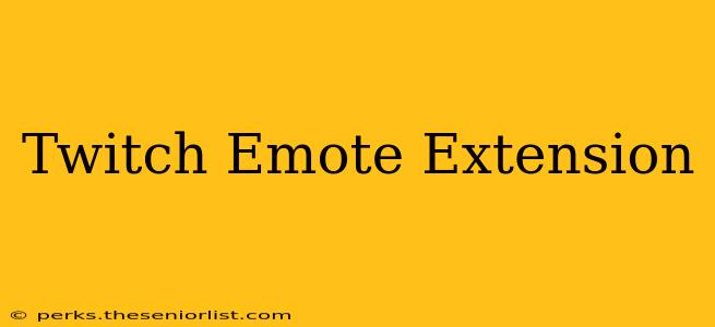 Twitch Emote Extension