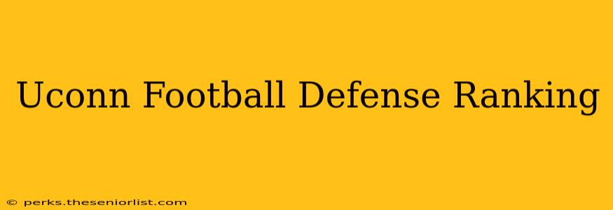 Uconn Football Defense Ranking