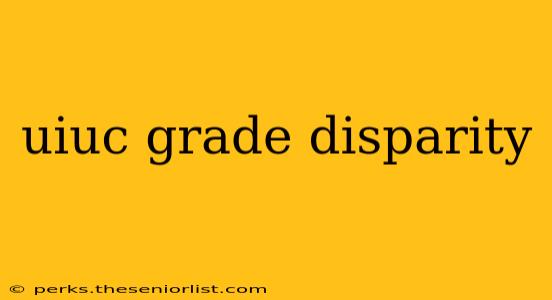 uiuc grade disparity