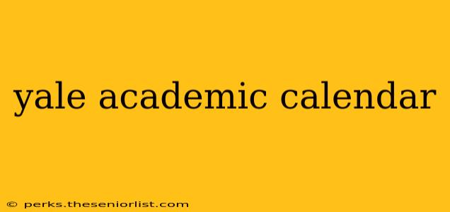 yale academic calendar
